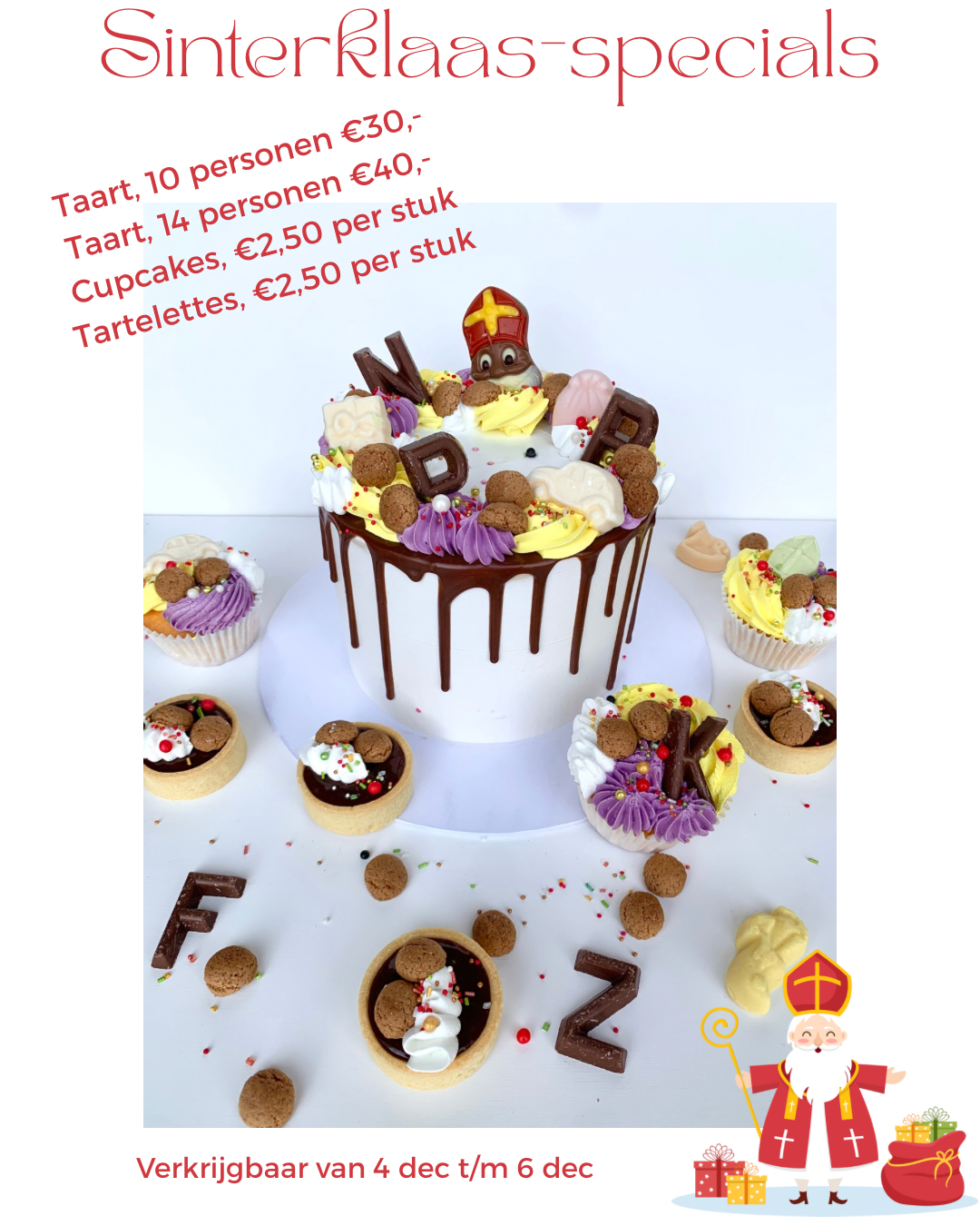 sinterklaasspecials! taart voor 10 personen 30, cupcakes per 2